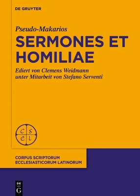 Pseudo-Makarios, Sermones Et Homiliae