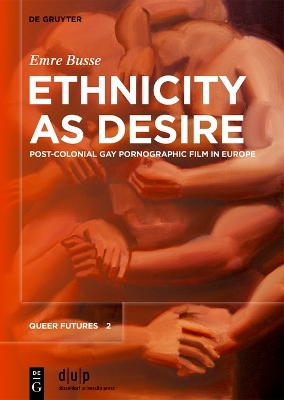 Ethnicity as Desire