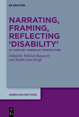 Narrating, Framing, Reflecting 'Disability'