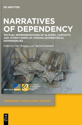 Narratives of Dependency