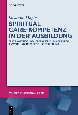 Spiritual Care-Kompetenz in Der Ausbildung