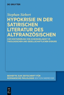 Hypokrisie in Der Satirischen Literatur Des Altfranz?sischen