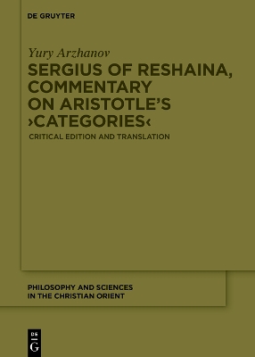 Sergius of Reshaina, Commentary on Aristotle's >Categories<