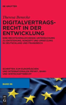 Digitalvertragsrecht in Der Entwicklung