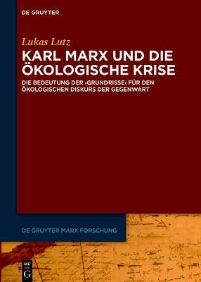 Karl Marx Und Die ?kologische Krise