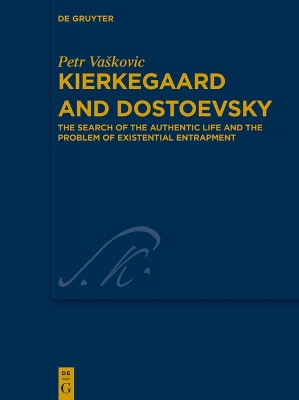 Kierkegaard and Dostoevsky