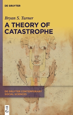 A Theory of Catastrophe