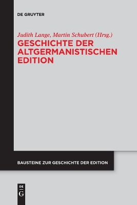 Geschichte der altgermanistischen Edition