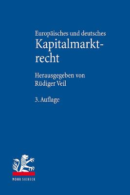 Europaeisches und deutsches Kapitalmarktrecht