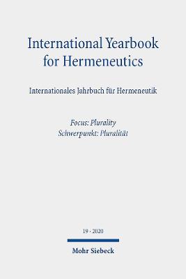 International Yearbook for Hermeneutics/Internationales Jahrbuch fuer Hermeneutik