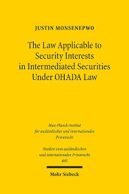 The Law Applicable to Security Interests in Intermediated Securities Under OHADA Law