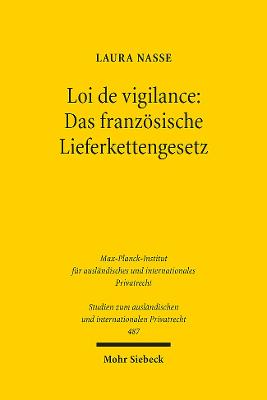 Loi de vigilance: Das franzoesische Lieferkettengesetz