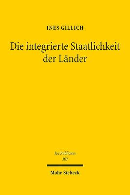 Die integrierte Staatlichkeit der Laender