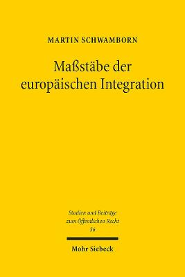 Massstaebe der europaeischen Integration