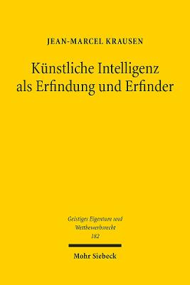 Kuenstliche Intelligenz als Erfindung und Erfinder