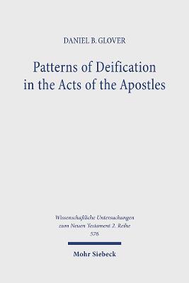 Patterns of Deification in the Acts of the Apostles