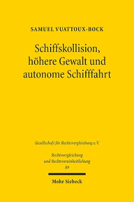 Schiffskollision, hoehere Gewalt und autonome Schifffahrt