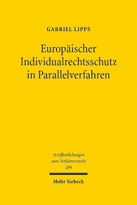 Europaeischer Individualrechtsschutz in Parallelverfahren