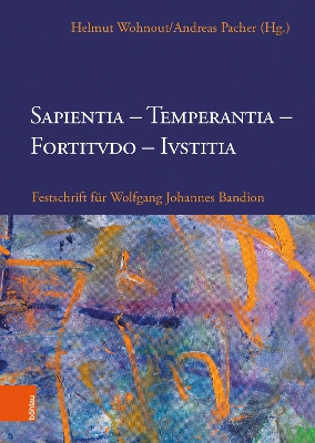 Sapientia, Temperantia, Fortitvdo, Ivstitia