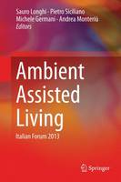 Ambient Assisted Living