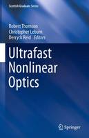 Ultrafast Nonlinear Optics