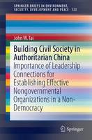 Building Civil Society in Authoritarian China