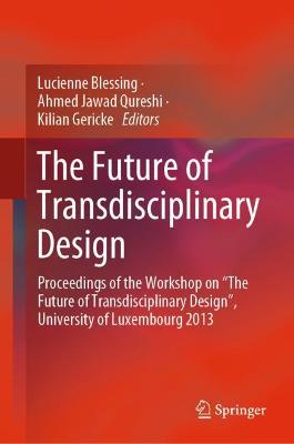 Future of Transdisciplinary Design