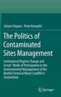 The Politics of Contaminated Sites Management