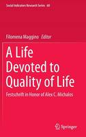 A Life Devoted to Quality of Life