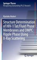 Structure Determination of HIV-1 Tat/Fluid Phase Membranes and DMPC Ripple Phase Using X-Ray Scattering