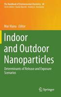 Indoor and Outdoor Nanoparticles