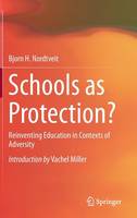 Schools as Protection?