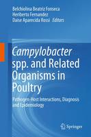 Campylobacter spp. and Related Organisms in Poultry