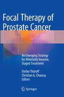 Focal Therapy of Prostate Cancer
