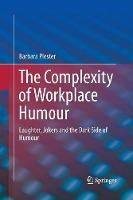 The Complexity of Workplace Humour