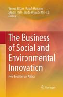 The Business of Social and Environmental Innovation