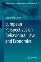 European Perspectives on Behavioural Law and Economics