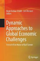 Dynamic Approaches to Global Economic Challenges