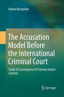 Accusation Model Before the International Criminal Court