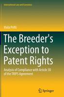 Breeder's Exception to Patent Rights