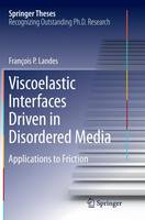 Viscoelastic Interfaces Driven in Disordered Media