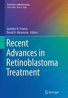 Recent Advances in Retinoblastoma Treatment