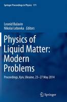 Physics of Liquid Matter: Modern Problems