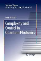 Complexity and Control in Quantum Photonics
