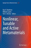 Nonlinear, Tunable and Active Metamaterials