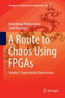 A Route to Chaos Using FPGAs