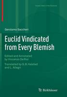 Euclid Vindicated from Every Blemish