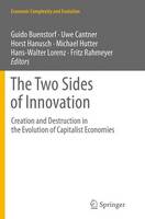 The Two Sides of Innovation