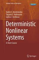 Deterministic Nonlinear Systems