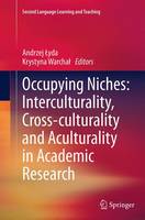 Occupying Niches: Interculturality, Cross-culturality and Aculturality in Academic Research